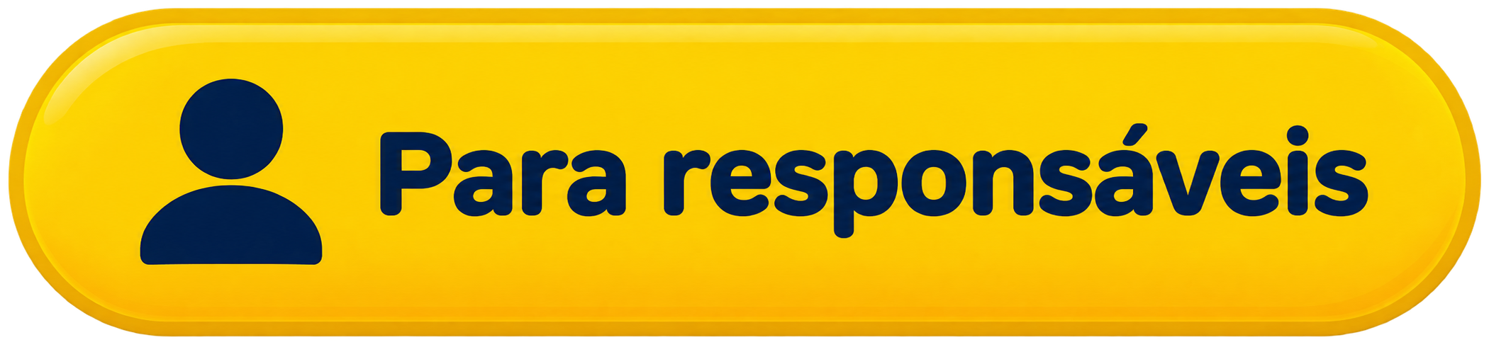 Para responsáveis
